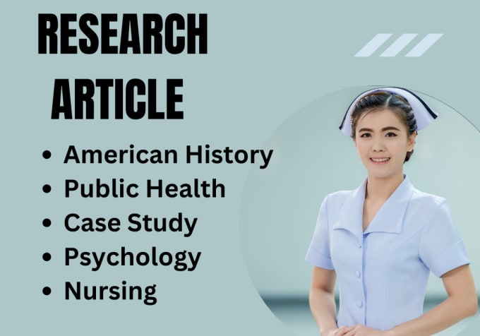 Gig Preview - Do case study in american history, healthcare, nursing and psychology