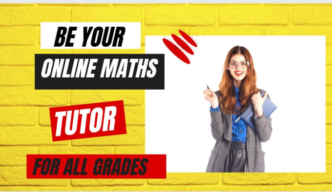 Gig Preview - Be your online maths tutor