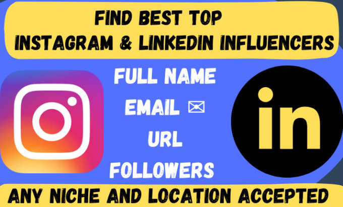 Gig Preview - Find best instagram, linkedin influencer email list