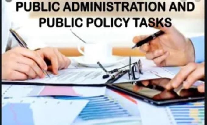 Gig Preview - Handle public administration, business management and public policy tasks