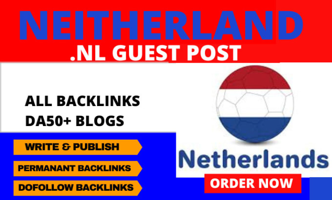 Gig Preview - Write and publish netherlands dutch guest post on da50 sites