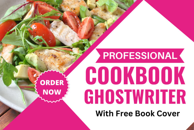 Gig Preview - Be your ghostwriter, cookbook and food recipe writer