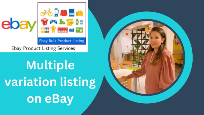 Bestseller - provide product listing on ebay and multiple variations