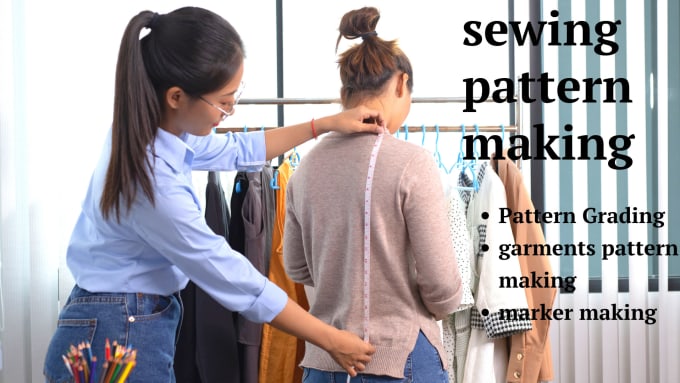 Gig Preview - Make a sewing pattern and grading for any garment