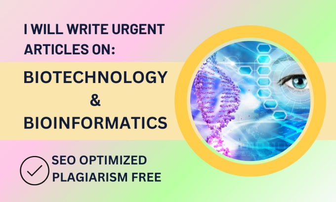 Gig Preview - Do your bioinformatics biotechnology articles