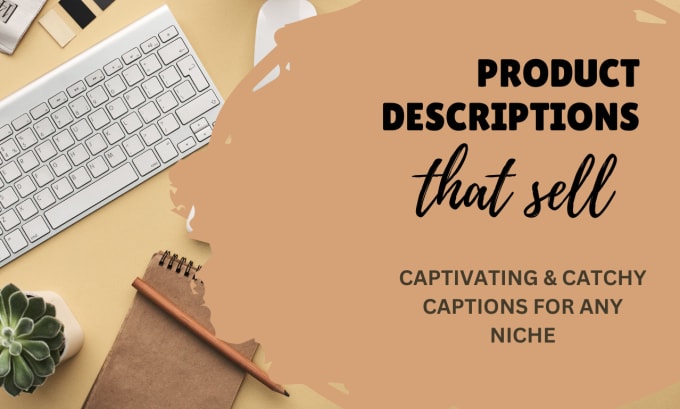 Gig Preview - Write powerful product descriptions for your brand