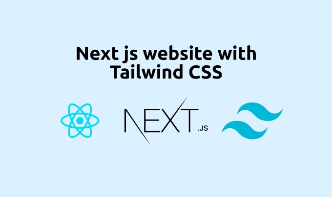 Gig Preview - Build next js website with tailwind