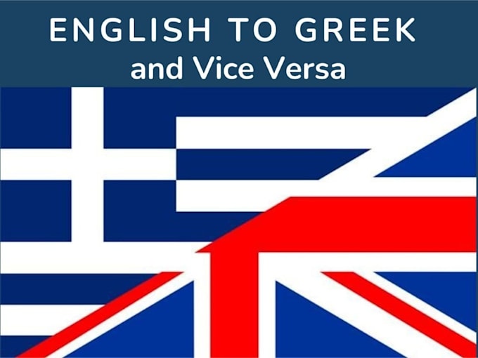 Gig Preview - Translate english to greek