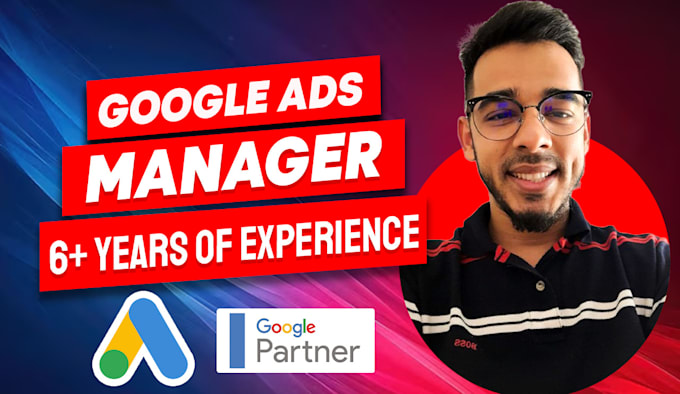 Gig Preview - Be your google ads expert PPC specialist adwords campaign manager