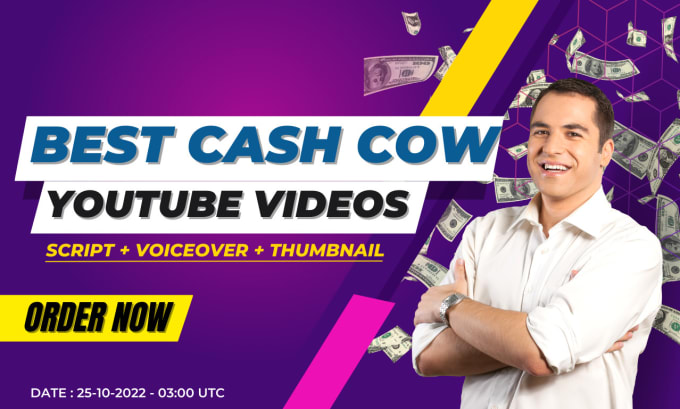 Gig Preview - Creat top cash cow youtube videos in 24hrs