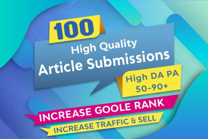 Gig Preview - Do 100 article submissions manual backlinks off page SEO