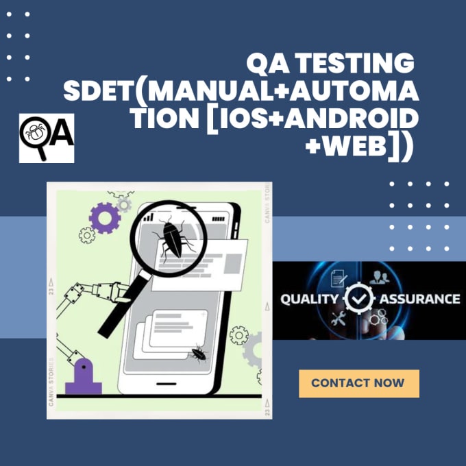 Gig Preview - Do QA testing manual and automation of android or ios and web