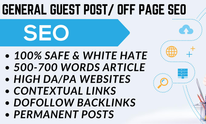 Gig Preview - Do off page SEO using general guest posts dofollow backlinks