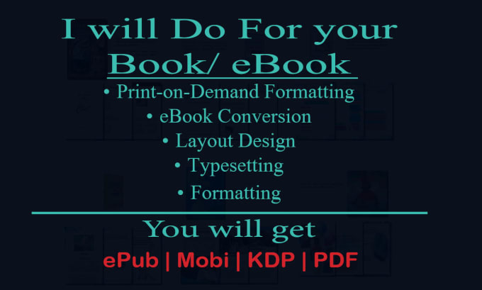 Gig Preview - Format, layout, typeset your paperback and ebook