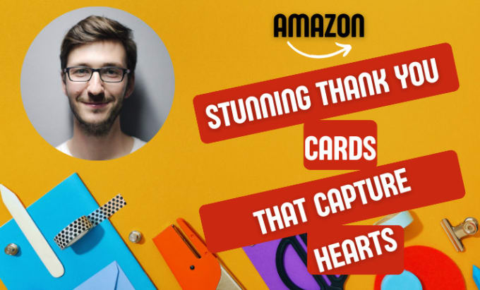 Gig Preview - Design thank you card, product insert card, package insert card for amazon