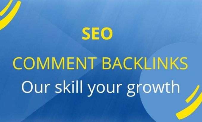 Gig Preview - Do quality SEO comment backlinks, link building for your website