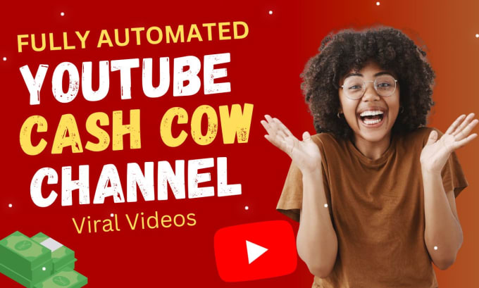 Gig Preview - Create youtube automated cash cow channel and viral cash cow videos