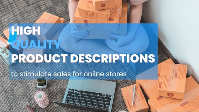 Gig Preview - Create high quality product descriptions for online stores