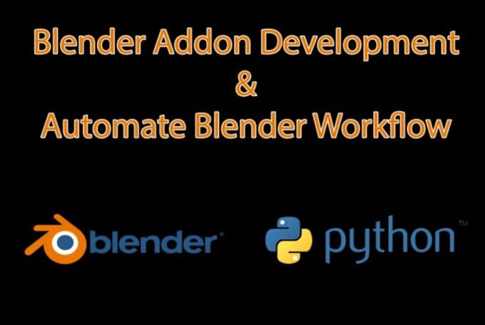 Gig Preview - Develop blender plugins and automate  blender workflow