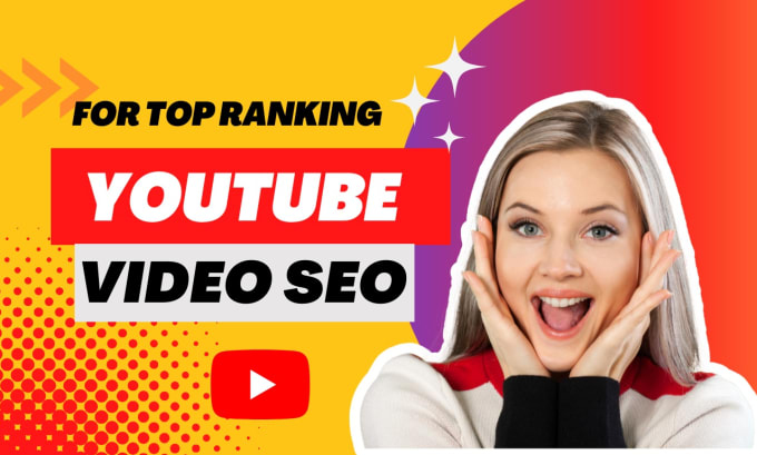 Gig Preview - Optimize youtube video SEO for top ranking on search result