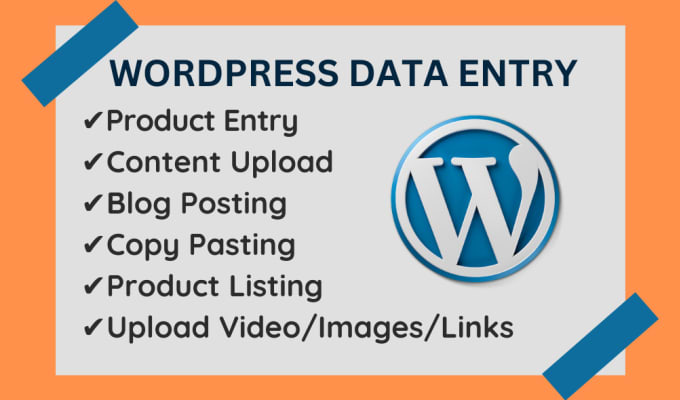 Gig Preview - Do product entry, content upload, and wordpress data entry