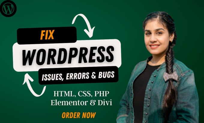 Gig Preview - Fix wordpress website issues errors bugs,HTML CSS,elementor pro divi expert