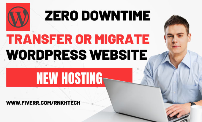 Gig Preview - Migrate wordpress website , transfer website to new hosting