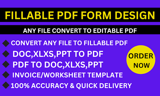 Gig Preview - Convert docx, xlsx, ppt, and PDF files to editable, fillable PDF forms