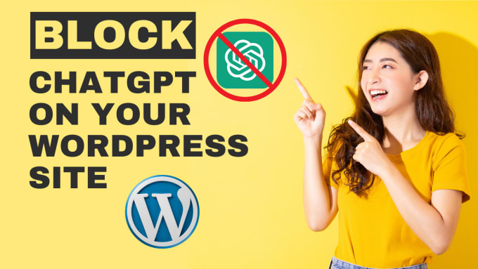 Gig Preview - Block chatgpt on your wordpress site