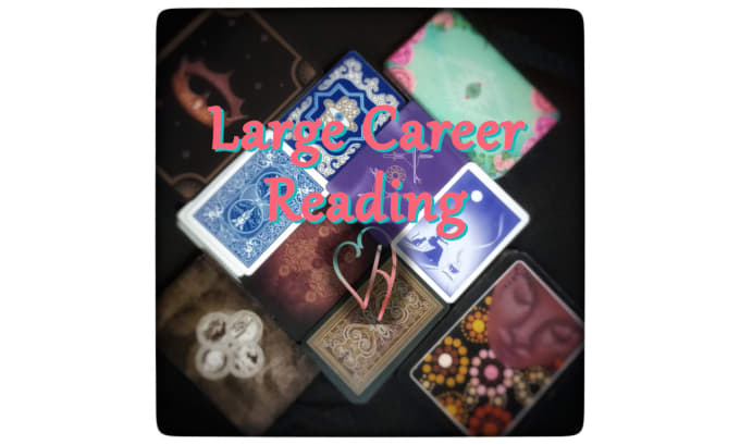 Gig Preview - Do detailed career readings using multiple decks of cards