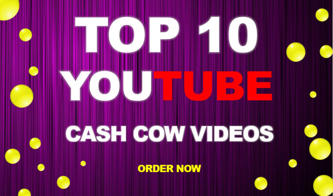 Gig Preview - Create high quality top 10 cash cow youtube video