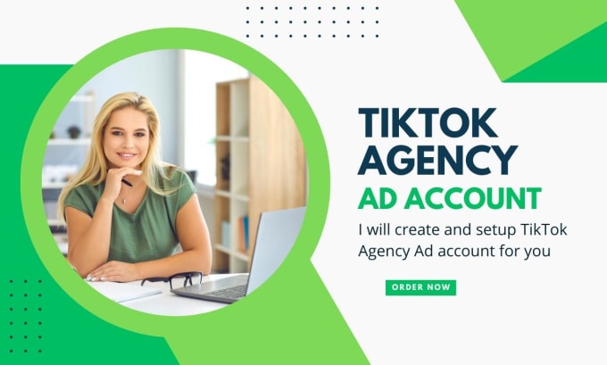 Gig Preview - Create and setup tiktok agency ad account