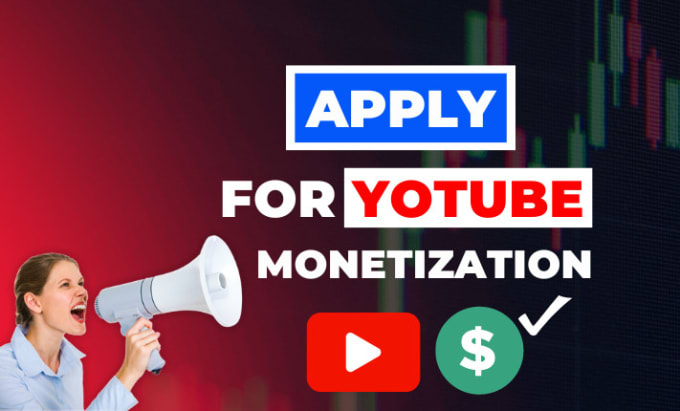 Gig Preview - Help to apply for youtube monetization