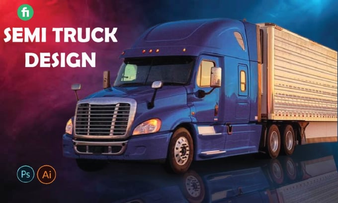 Gig Preview - Create box truck, long trailer, box trailer, semi truck wrap