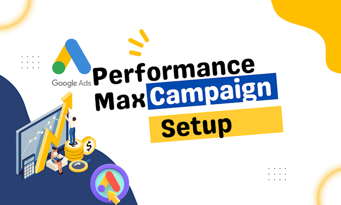 Gig Preview - Set up a google performance max campaign for your shopify store