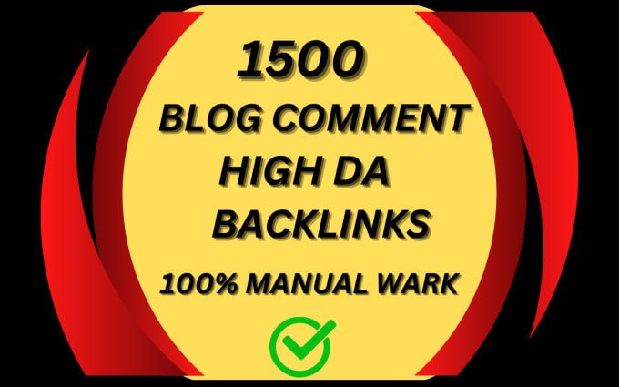 Gig Preview - Do 1500 high quality blog comments backlinks on high da pa