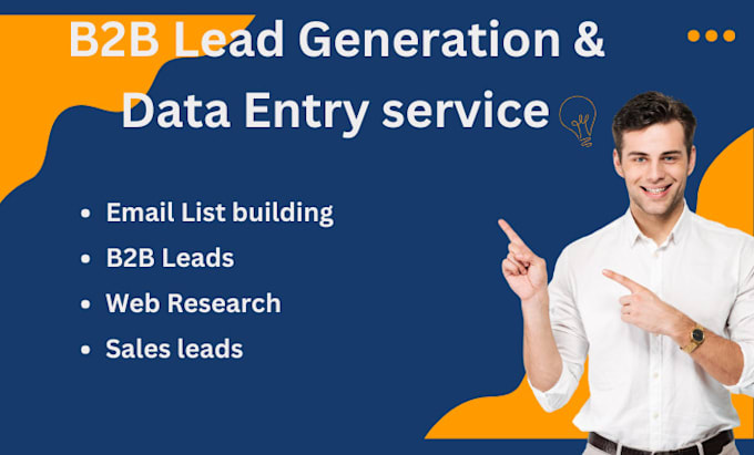 Gig Preview - Do b2b lead generation and targeted leads for any industry