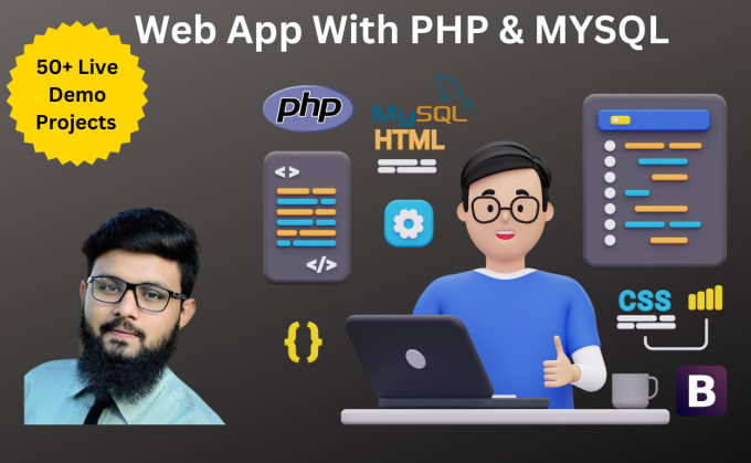 Gig Preview - Develop professional web app with PHP and mysql