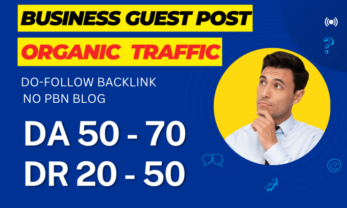 Gig Preview - Do unique perfect business guest posts with high follow backlinks