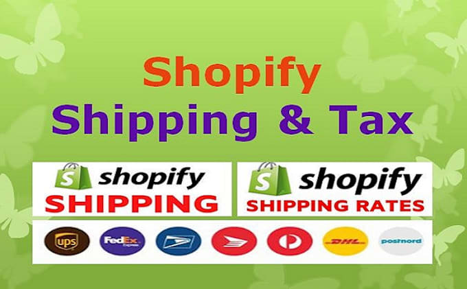 Gig Preview - Setup shopify shipping profile and shopify tax for domestic and international