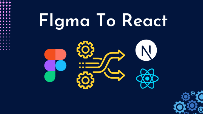 Gig Preview - Convert figma to react js, next js using tailwindcss