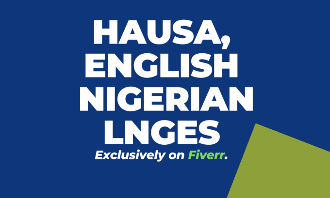 Gig Preview - Do hausa, igbo or yoruba to english translation work for you