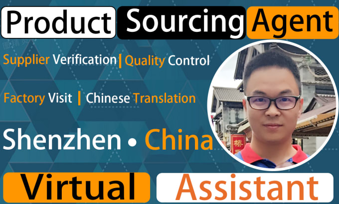 Gig Preview - Be sourcing agent and virtual assistant in shenzhen china