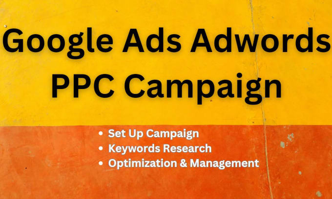 Gig Preview - Be google ads adwords ppc advertising marketing campaign specialist