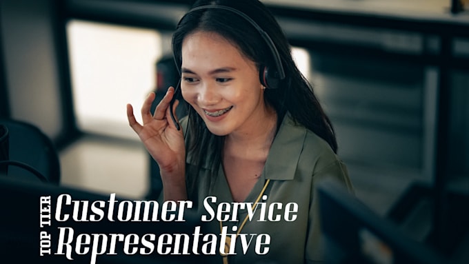 Gig Preview - Be your customer service representative