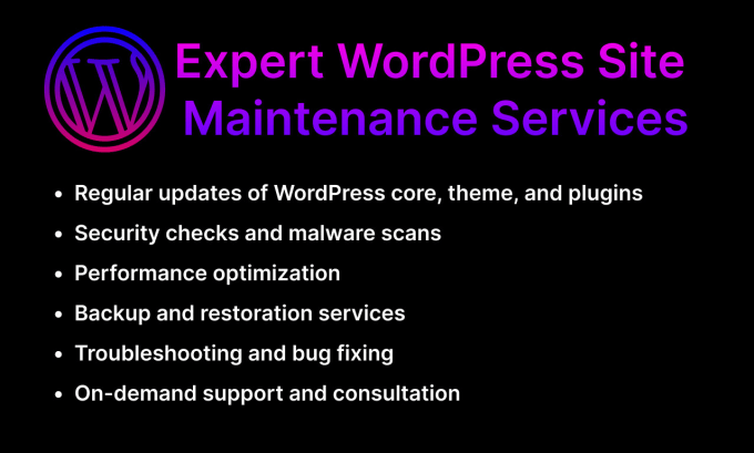 Gig Preview - Expert wordpress site maintenance services