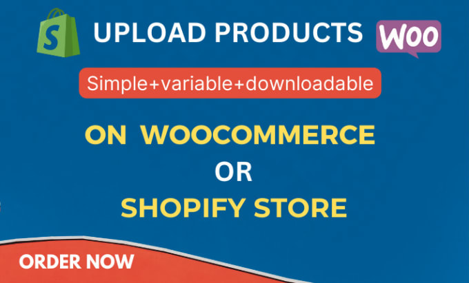 Gig Preview - Do woocommerce product upload,shopify product upload, shopify website design