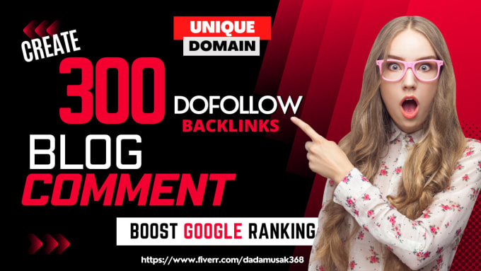 Gig Preview - Create 300 unique domains dofollow blog comment