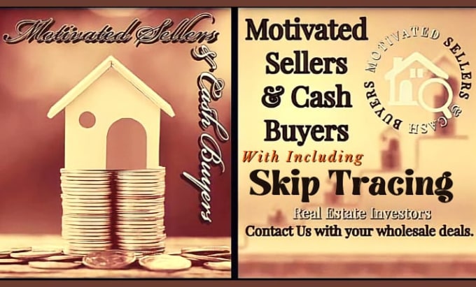 Gig Preview - Generate leads off market motivated sellers, cash buyers and skip tracing