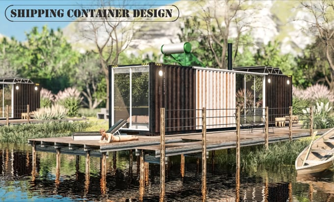 Gig Preview - Create innovative homes from shipping containers